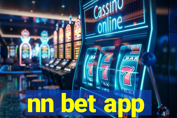 nn bet app